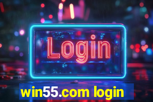 win55.com login